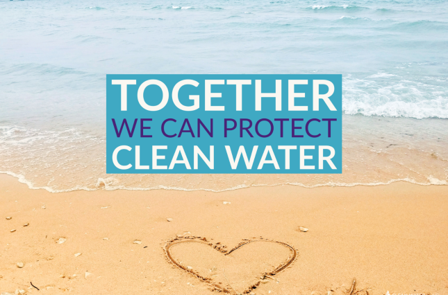 Together we can protect clean water.